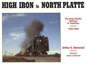 High Iron to North Platte